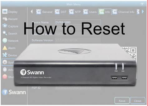 Try to use the DVR factory. . How to reset swann dvr to factory settings